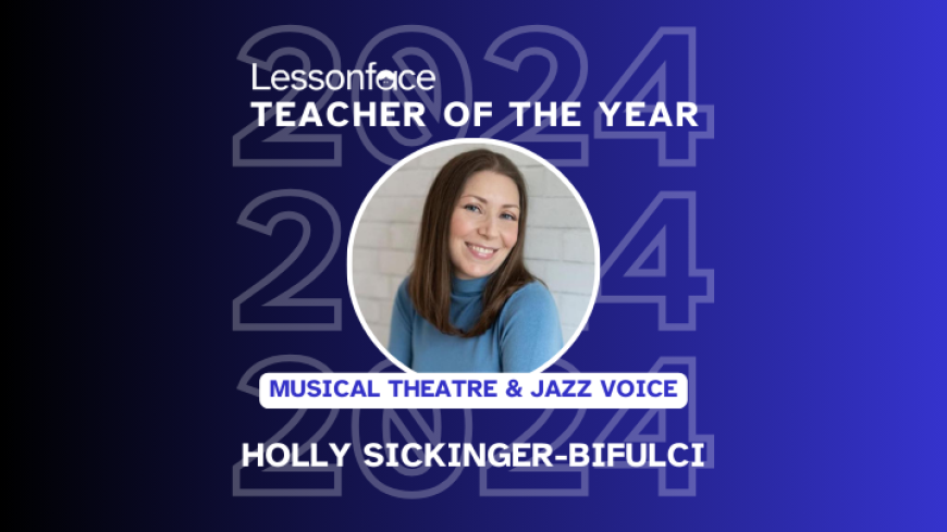 Holly Sickinger-Bifulci, Lessonface jazz voice and musical theatre teacher