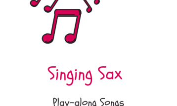 The Singing Sax-Songs to Sing