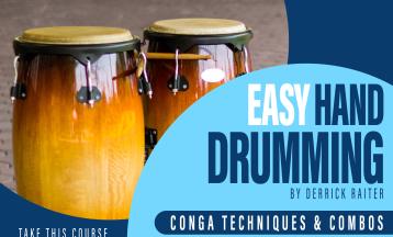 Easy Hand Drumming – Conga Techniques & Combos